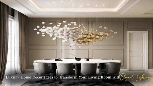 Luxury Home Decor Ideas to Transform Your Living Room with Elegant Lighting