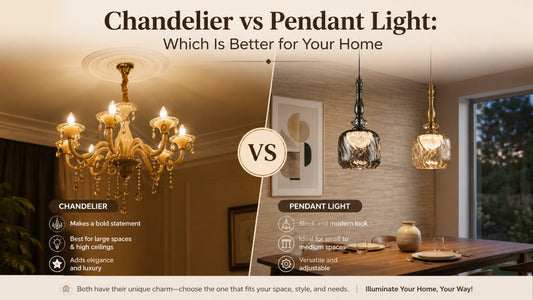 Chandelier vs pendant light for modern home interiors